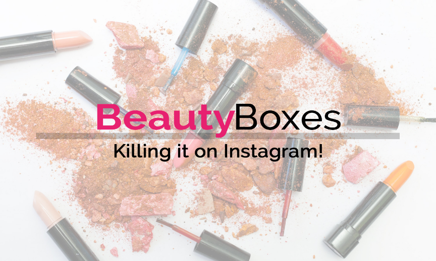 Beauty boxes killing it on Instagram!